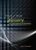 Terms of Trade: Glossary of International Economics 981451859X Book Cover