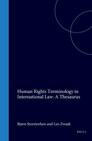 Human Rights Terminology in International Law:A Thesaurus 9024736439 Book Cover