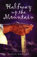 Halfway up the Mountain B000SBRMBG Book Cover