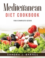 Mediterranean Diet Cookbook 1915033640 Book Cover