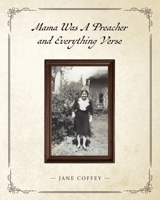 Mama Was A Preacher and Everything Verse B0F8K3CYY2 Book Cover