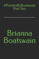 #PorntryByBoatswain Part Two B0CQXTTDBX Book Cover