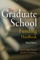 The Graduate School Funding Handbook 0812221699 Book Cover