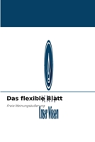 Das flexible Blatt 620399684X Book Cover