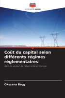 Coût du capital selon différents régimes réglementaires (French Edition) 6209942954 Book Cover