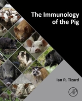 The Immunology of the Pig 0443415358 Book Cover