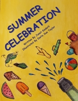 Summer Celebration B08TZ7DP4R Book Cover