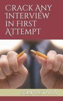 Crack Any Interview in First Attempt 1719910405 Book Cover