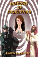 Shadows of Corruption 1936634449 Book Cover