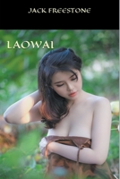 Laowai B09DJ8TT74 Book Cover