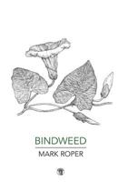 Bindweed 1910251240 Book Cover