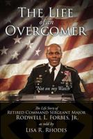 The Life of an Overcomer 1545660921 Book Cover