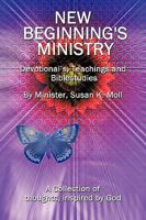 New Beginning's Ministry 1449071279 Book Cover