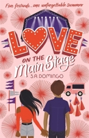 Love On The Main Stage 1444954210 Book Cover
