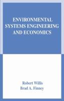 Environmental Systems Engineering and Economics 1461350972 Book Cover