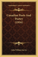 Canadian Poets and Poetry 102135354X Book Cover