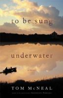 To Be Sung Underwater 0316127388 Book Cover