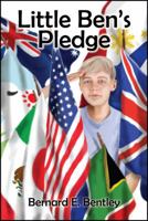 Little Ben's Pledge 1478717378 Book Cover