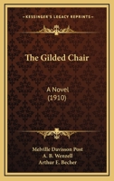 The Gilded Chair 153775050X Book Cover