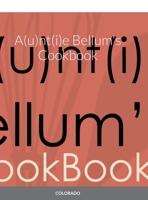 A(u)nt(i)e Bellum's Cookbook 171605558X Book Cover