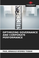 Optimizing Governance and Corporate Performance 6206889440 Book Cover