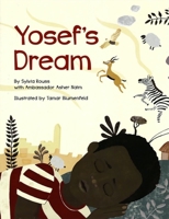 Yosef's Dream 1681155060 Book Cover