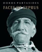 FACES OF CYPRUS 0956022707 Book Cover
