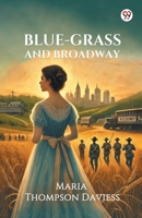 Blue-Grass And Broadway 9370428925 Book Cover