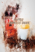 Coffee Address Book: Safe Space for Tracking Friends Address, Home, Work & Mobile Phone Number, Email. Alphabetical Index & Section For Notes. 1676299823 Book Cover