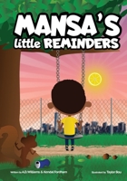 Mansa's Little Reminders: Scratching the surface of financial literacy 1736168908 Book Cover