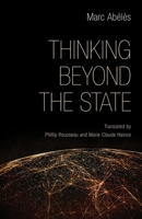 Thinking beyond the State 1501709283 Book Cover
