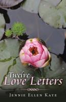 Twelve Love Letters 1982229896 Book Cover