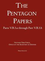 United States - Vietnam Relations 1945 - 1967 (The Pentagon Papers) 160888158X Book Cover