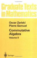Commutative Algebra, Vol 2 0486838609 Book Cover