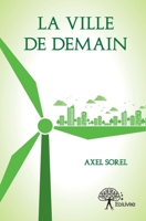 La Ville de Demain (French Edition) 2332591141 Book Cover
