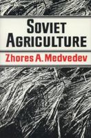 Soviet Agriculture 0393024725 Book Cover