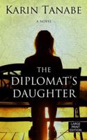 The Diplomat's Daughter 1501110470 Book Cover