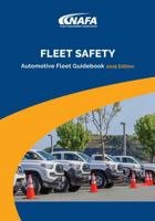 Fleet Safety: Automotive Fleet Guidebook B0FG83PG6H Book Cover