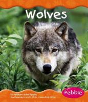 Wolves (Pebble Books) 0736842470 Book Cover