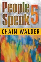 People Speak 5 (People talk about themselves) (Volume 5) 150543260X Book Cover