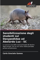 Sensibilizzazione degli studenti sui Dasypodidae ad Abelardo Luz - SC (Italian Edition) 6207941322 Book Cover