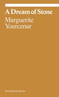 Marguerite Yourcenar 1644231719 Book Cover