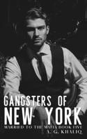 Gangsters of New York B097XFC8Y2 Book Cover