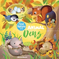 Animal dens (First Nature) B087FF8M49 Book Cover