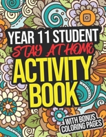 Year 11 Student Stay-At-Home Activity Book: Year 11 Student Workbook B08GTL75N3 Book Cover