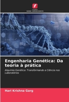 Engenharia Genética: Da teoria à prática (Portuguese Edition) 6207978226 Book Cover