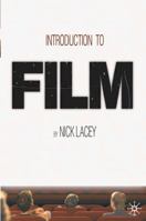 Introduction to Film 1403916276 Book Cover