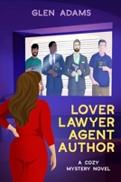 Lover Lawyer Agent Author 1736926837 Book Cover