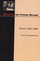 Rejoining the Common Reader: Essays, 1962-1990 0810109778 Book Cover