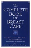 Complete Book of Breast Care 0449909034 Book Cover